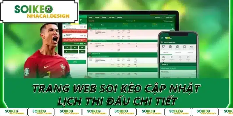 Trang web soi kèo cập nhật lịch thi đấu chi tiết